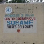 Sud-Kivu: le centre psychiatrique SOSAME s’engage à la prise en charge “gratuite” de malades mentaux